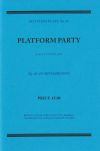 Platform Party